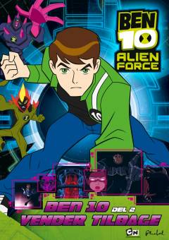 Ben 10 vender tilbage. Del 2