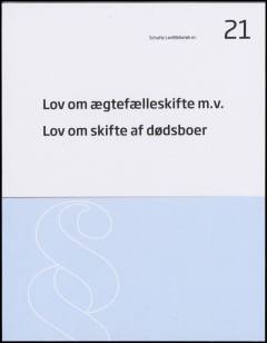 Lov om ægtefælleskifte m.v.: Lov om skifte af dødsboer