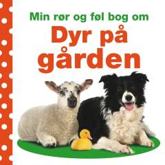 Min rør og føl bog om dyr på gården