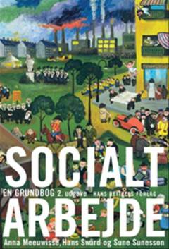 Socialt arbejde : en grundbog