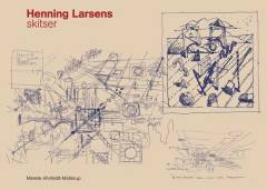 Henning Larsens skitser