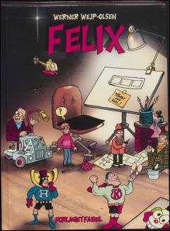 Felix. Bind 2