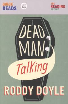 Dead man talking (Letlæsning)
