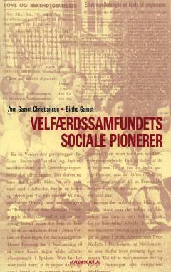 Velfærdssamfundets sociale pionerer
