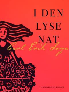 I den lyse nat : skuespil i to akter