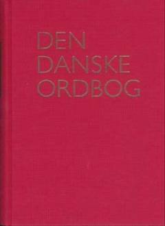 Den danske ordbog. Bind 3 : I-L