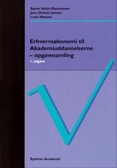 Erhvervsøkonomi til akademiuddannelserne -- Opgavesamling