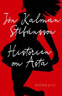 Historien om Asta : hvor går man hen hvis der ingen vej er ud af verden?