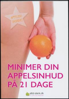 Minimer din appelsinhud på 21 dage