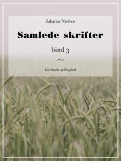 Samlede Skrifter. Bind 3