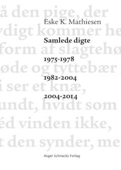 Samlede digte. Bind 2 : 1982-2004