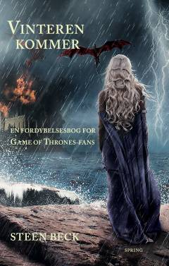 Vinteren kommer : en fordybelsesbog for Game of Thrones-fans