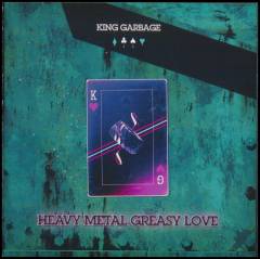 Heavy metal greasy love