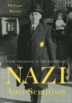 Nazi anti-semitism : from prejudice to the holocaust