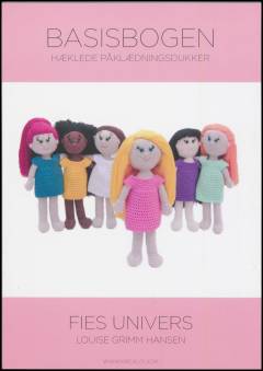 Basisbogen : hæklede påklædningsdukker
