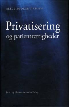 Privatisering og patientrettigheder