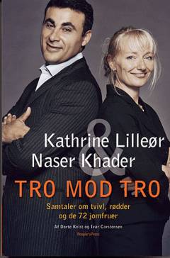 Tro mod tro : samtaler om tvivl, rødder og de 72 jomfruer