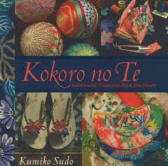 Kokoro no te : handmade treasures from the heart
