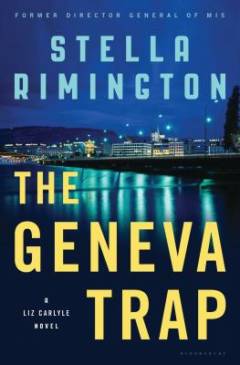The Geneva trap : a Liz Carlyle novel
