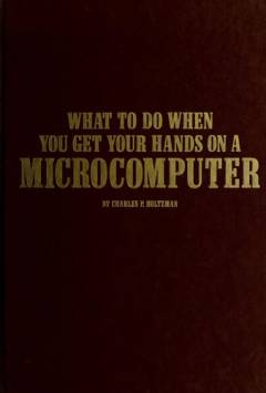 What to do when you get your hands on a microcomputer