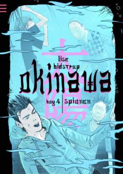 Okinawa. Bog 4 : Spionen