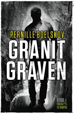 Granitgraven : krimi