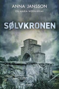 Sølvkronen : kriminalroman