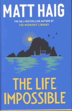 The life impossible