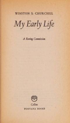 My early life : a roving commission