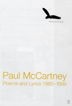 Blackbird singing : poems and lyrics 1965-1999