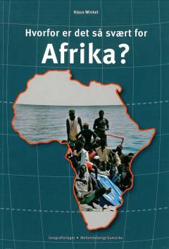 Hvorfor er det så svært for Afrika?