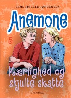 Anemone - kærlighed og skjulte skatte