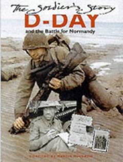 D-Day and the battle for Normandy