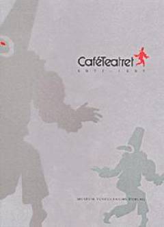 Endvidere medvirkede II : glimt fra Café Teatrets historie fra de første gruppeteaterforsøg til 25-års fødselsdagen som fast alternativ-teater i København