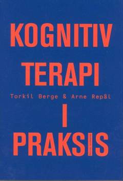 Kognitiv terapi i praksis