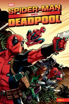 Spider-Man med Deadpool. Bind 1