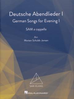 Deutsche Abendlieder I : SAM a cappella