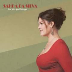 You let a good thing go