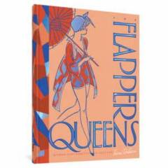 The flapper queens : women cartoonists of the jazz age