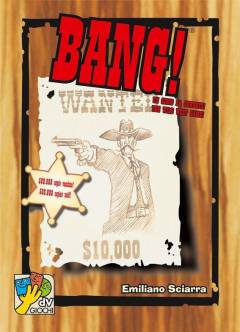 Bang! : un gioco da cowboys!