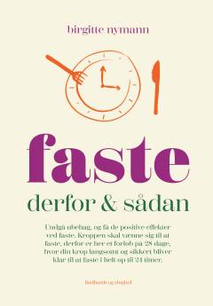 Faste : derfor & sådan