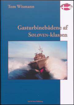 Gasturbinebådene af Søløven-klassen : 1961-1992