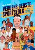 Verdens bedste sportsfolk og et par sygt dårlige