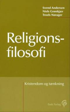 Religionsfilosofi : kristendom og tænkning