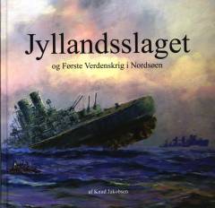 Jyllandsslaget og første verdenskrig i Nordsøen