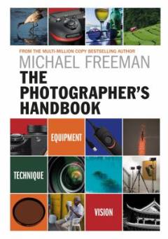 The photographer's handbook