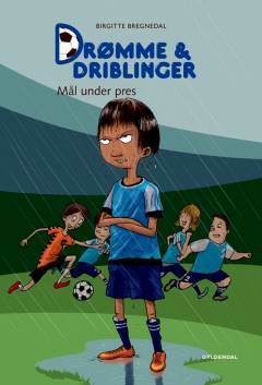 Drømme & driblinger - mål under pres