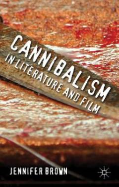 Cannibalism in literature and film