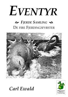 Eventyr. 4. Samling : De fire fjerdingsfyrster
