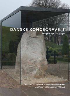Danske kongegrave. Bind 2
